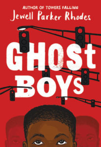 Cover of Ghost Boys by Jewell Parker Rhodes 